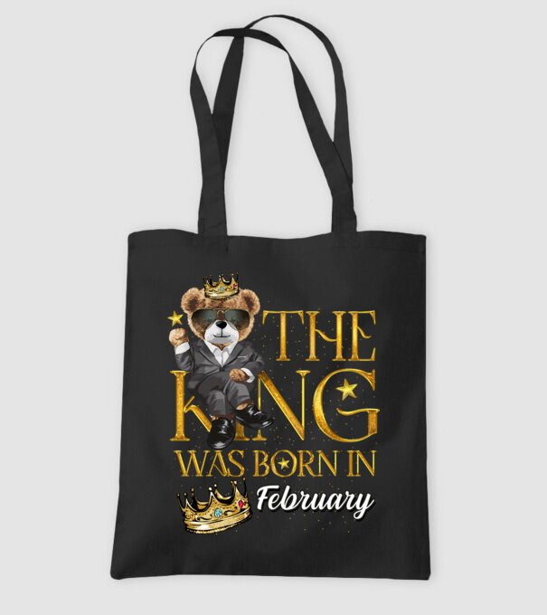 The king was born int FEBRUARY model negru pe tricou