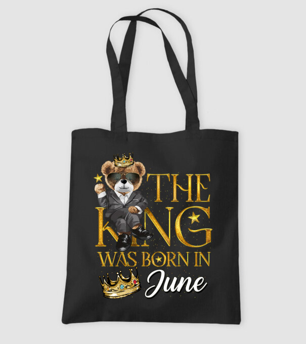The king was born int JUNE model negru pe tricou