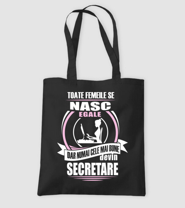 toate femeile se nasc egale, dar numai cele mai bune devin secretare model negru pe tricou