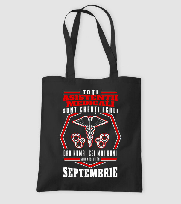 Toți asistenții medicali sunt creați egali, dar numai cei mai buni sunt născuți în septembrie model negru pe tricou