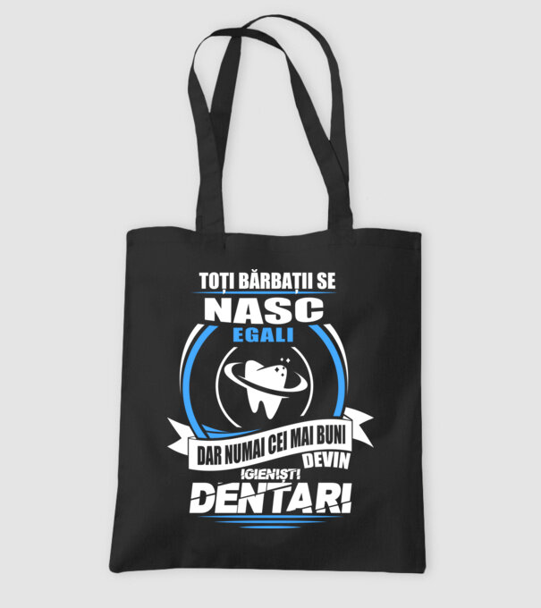 Toți bărbații se nasc egali igieniști dentari model negru pe tricou