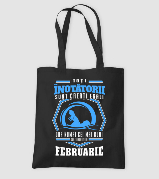 Toți înotătorii sunt creați egali, dar numai cei mai buni sunt născuți în februarie model negru pe tricou