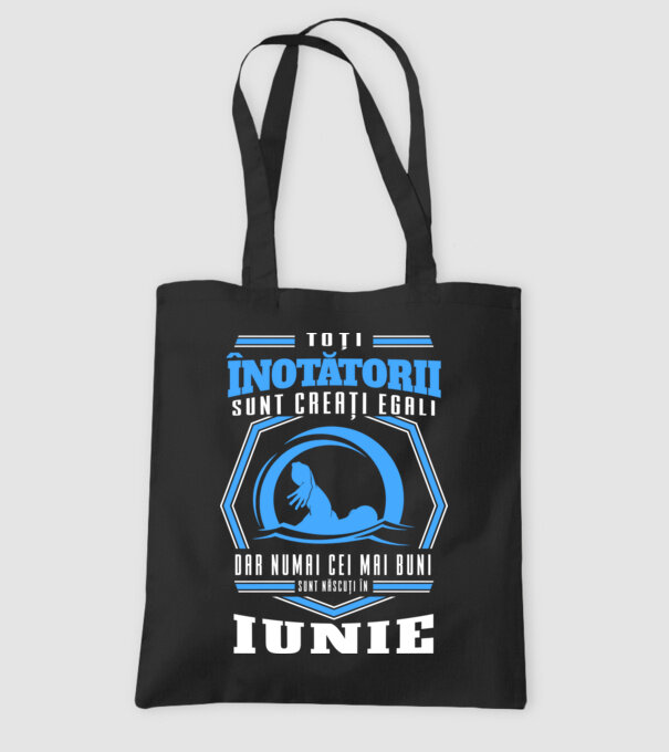 Toți înotătorii sunt creați egali, dar numai cei mai buni sunt născuți în iunie model negru pe tricou