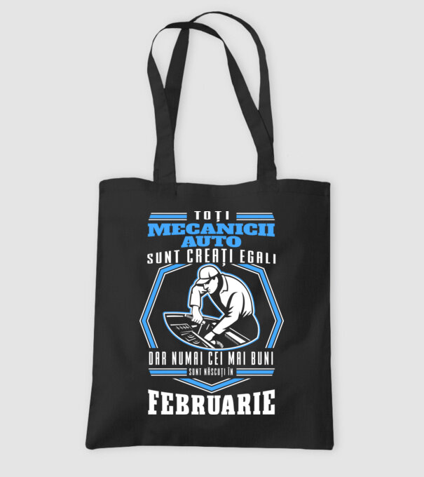 Toți mecanicii auto sunt creați egali, dar numai cei mai buni sunt născuți în februarie model negru pe tricou
