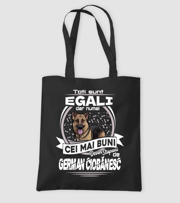 Toți sunt egali, dar numai cei mai buni devin stăpâni de ciobănesc german lght model negru pe tricou