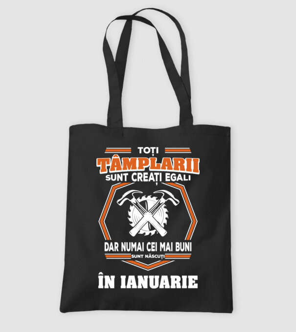 toți tâmplarii sunt creați egali, dar numai cei mai buni sunt născuți în ianuarie model negru pe tricou
