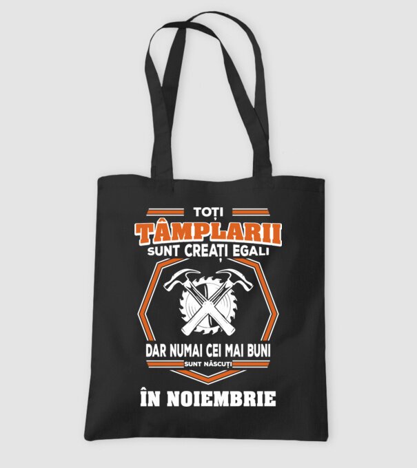 toți tâmplarii sunt creați egali, dar numai cei mai buni sunt născuți în noiembrie model negru pe tricou