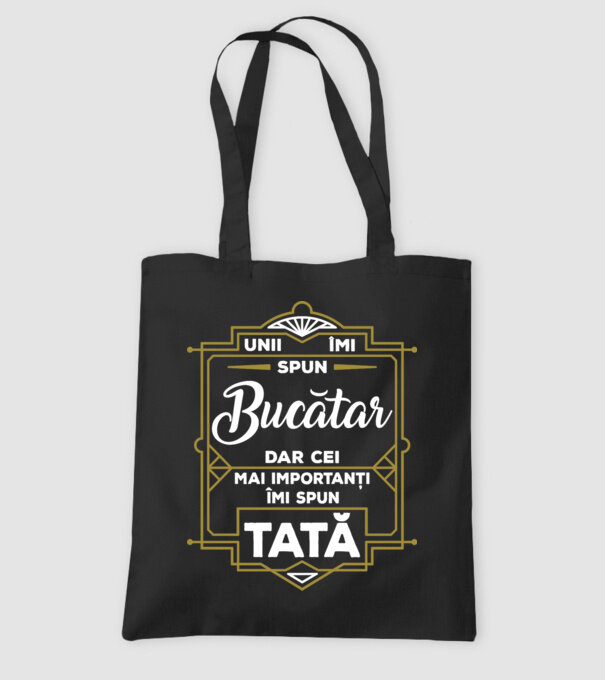 Unii îmi spun Bucătar, dar cei mai importanți îmi spun tată model negru pe tricou