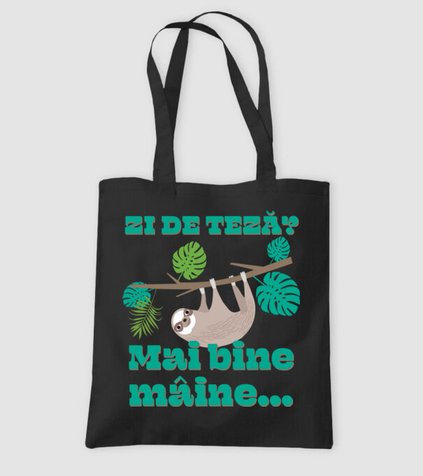 zi de teză? Mai bine mâine... model negru pe tricou
