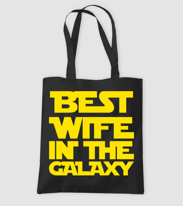 best wife in the galaxy model negru pe tricou
