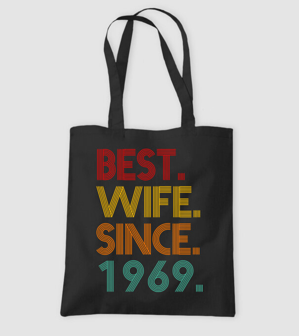 best wife since 1969 retro model negru pe tricou
