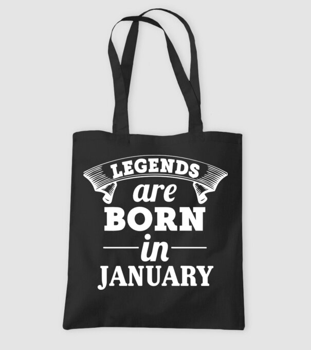 Legends are born in January model negru pe tricou