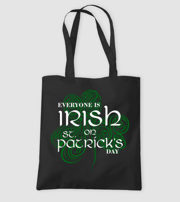 Everyone is irish shamrock model negru pe tricou