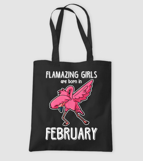 Flamazing girls are born in february model negru pe tricou