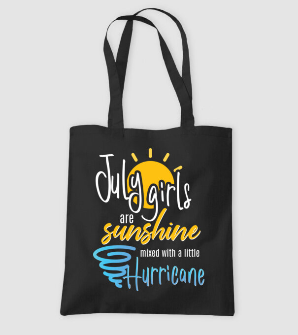 July Girls are Sunshine mixed with a little Hurricane model negru pe tricou