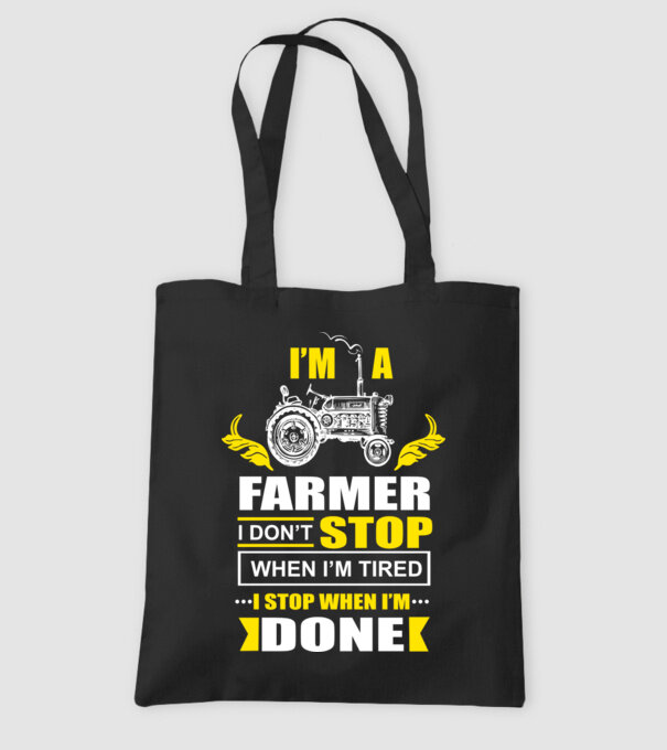 'I''m a farmer, i don''t stop when i''m tired' model negru pe tricou
