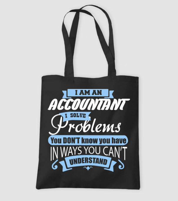 I am an accountant I solve problems model negru pe tricou