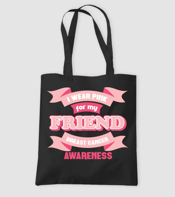 I wear pink for my friend model negru pe tricou