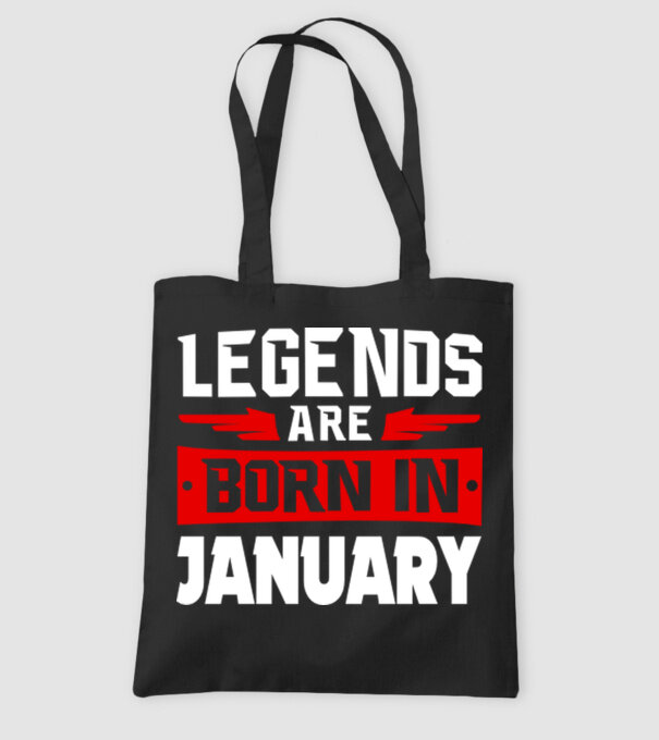 Legends are born in January model negru pe tricou
