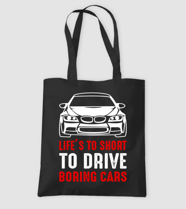 Life is too short to drive boring cars model negru pe tricou