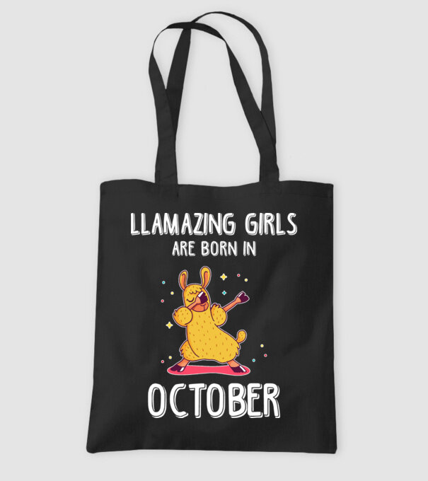 Llamazing girls are born in october model negru pe tricou