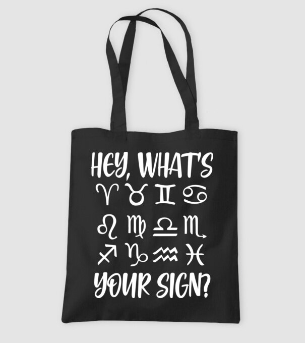 'Hey What''s Your Sign? Horoscope' model negru pe tricou
