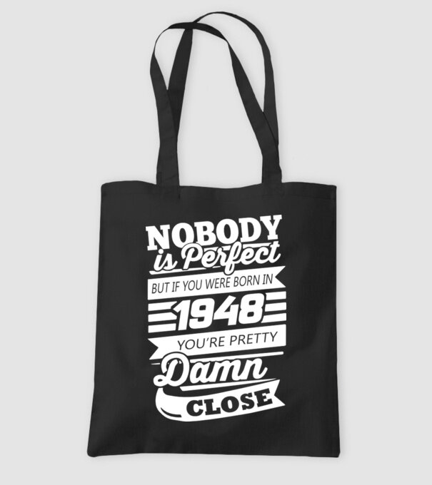 nobody is perfect 1948 model negru pe tricou