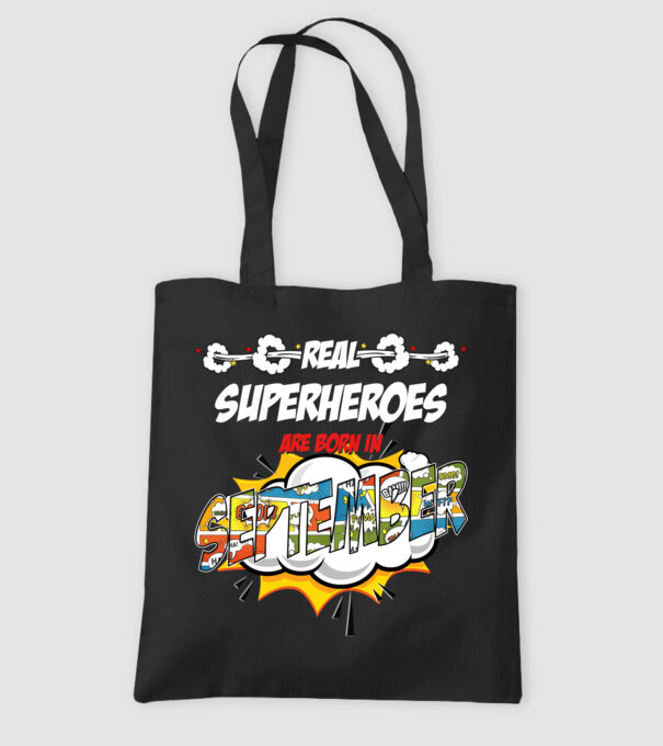 real superheroes are born in september model negru pe tricou