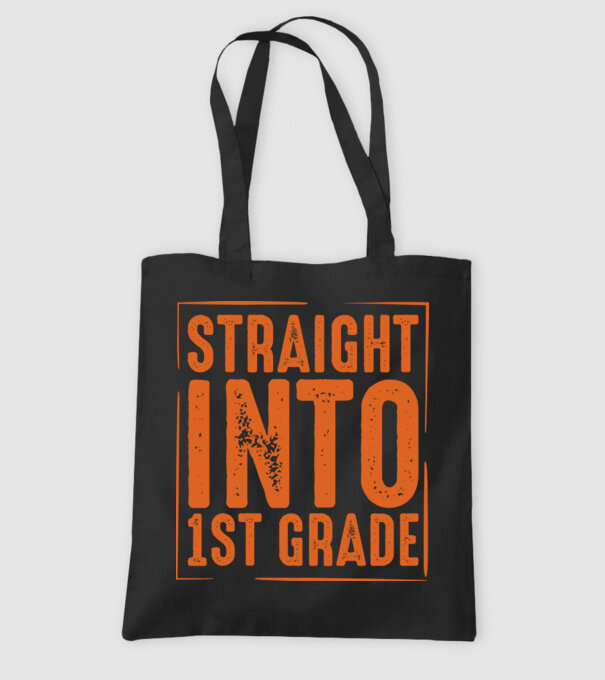 Straight into 1st grade model negru pe tricou