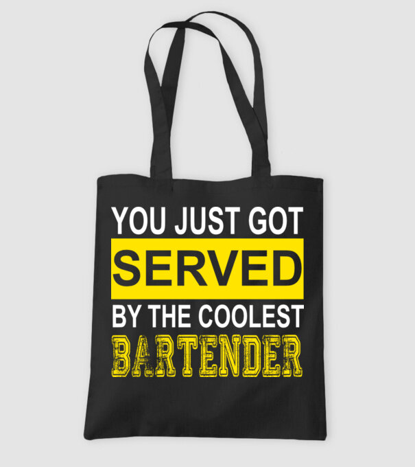 You just got served by the coolest bartender model negru pe tricou