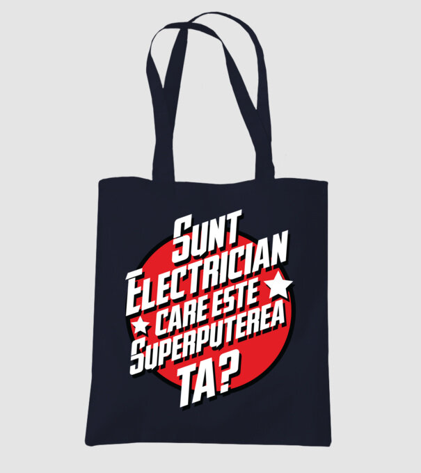 sunt electrician, care este superputerea ta? model albastru închis pe tricou