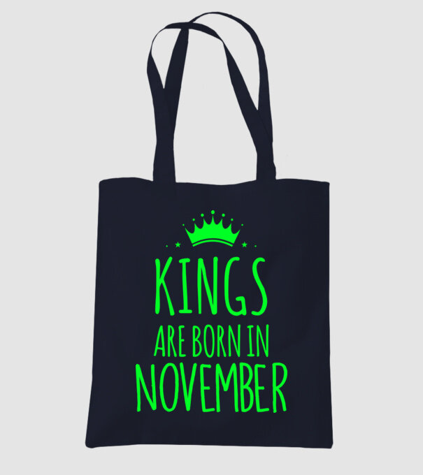 Kings are born in - November model albastru închis pe tricou