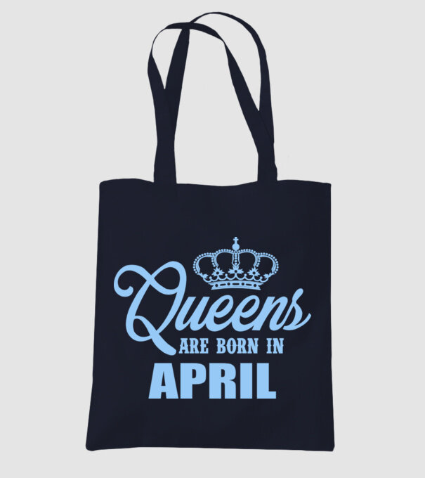 Queens are born in - April model albastru închis pe tricou