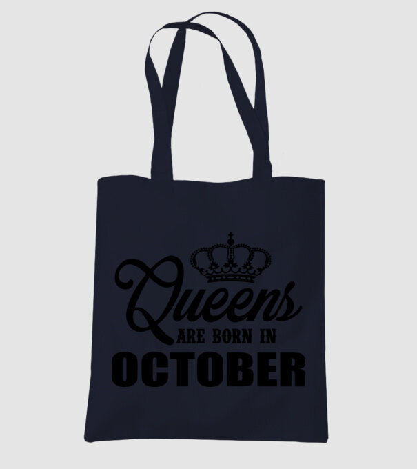 Queens are born in - October model albastru închis pe tricou