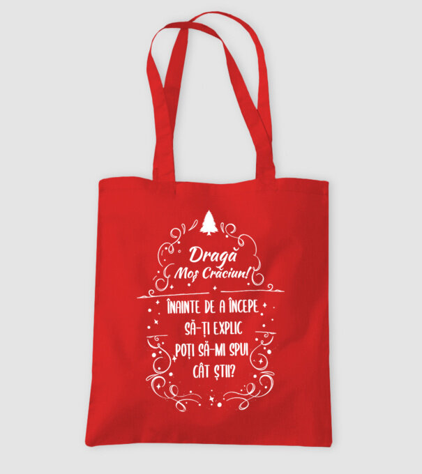 dragă Moș Crăciun! înainte de a începe să-ți explic, poți să-mi spui cât știi? model roșu pe tricou