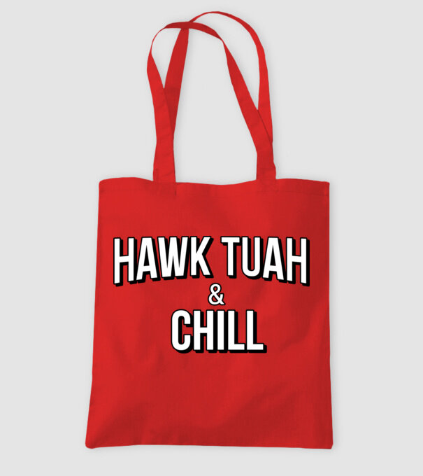 Hawk tuah and chill netflix model roșu pe tricou