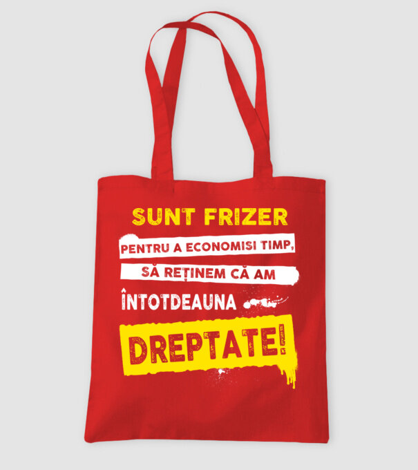 Sunt frizer, pentru a economisi timp, să reținem că am întotdeauna dreptate! model roșu pe tricou