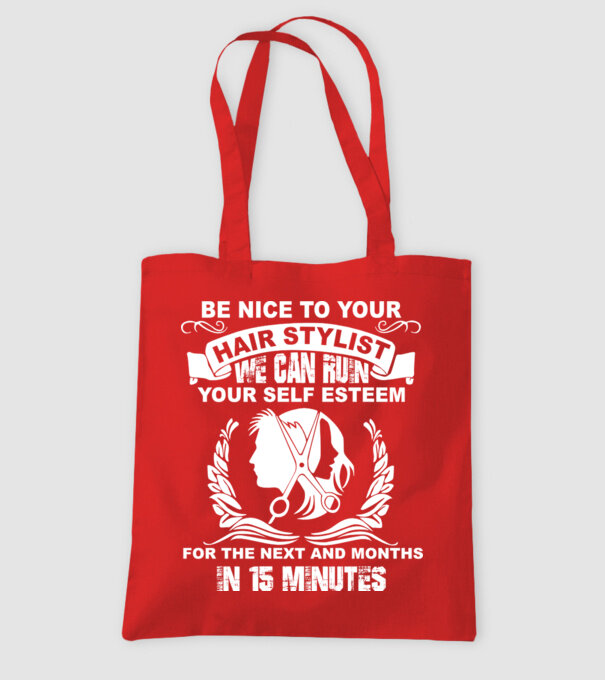 Be nice to your hair stylist model roșu pe tricou