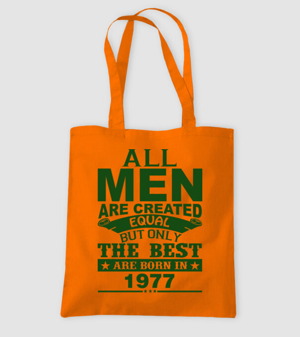 All men are created - 1977 model portocaliu pe tricou