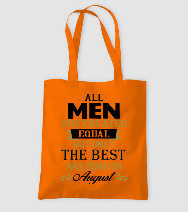 All men created equal but only the beat are born in august model portocaliu pe tricou
