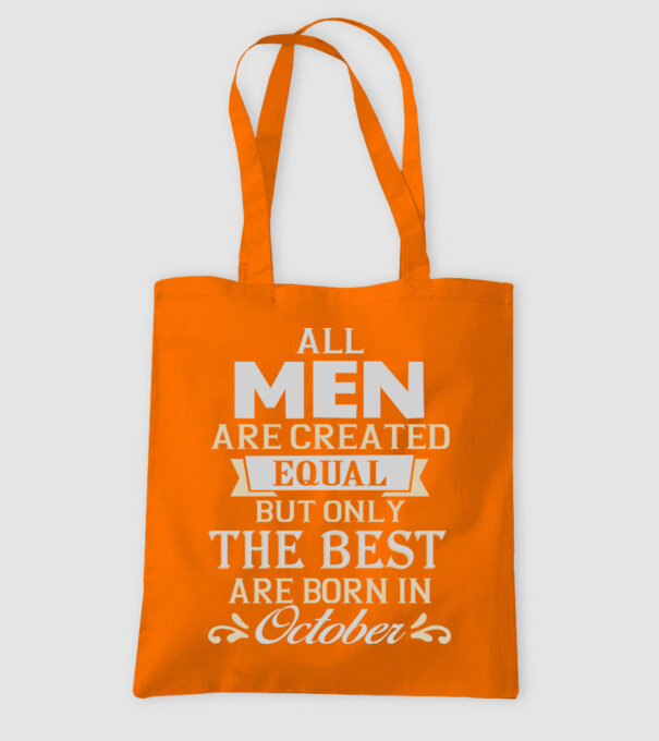 All men created equal but only the beat are born in october model portocaliu pe tricou