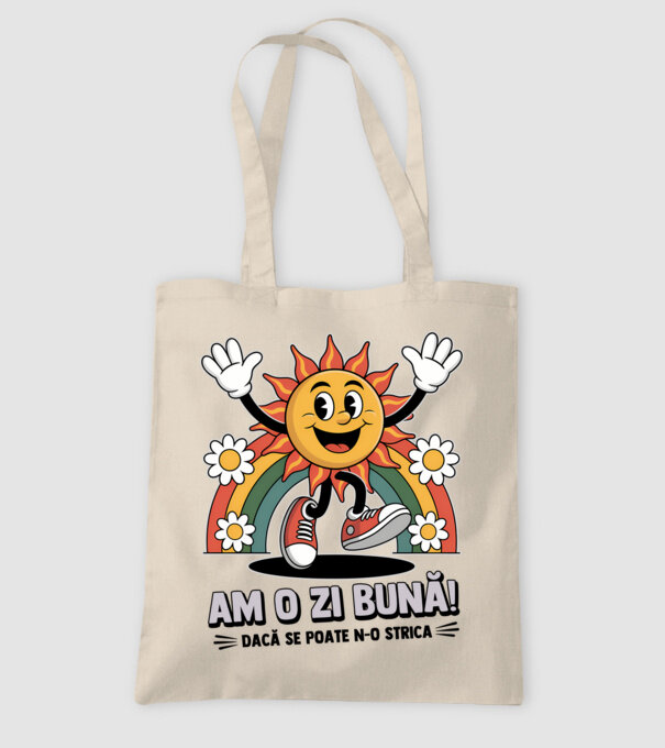 Am o zi bună! model nisipiu pe tricou