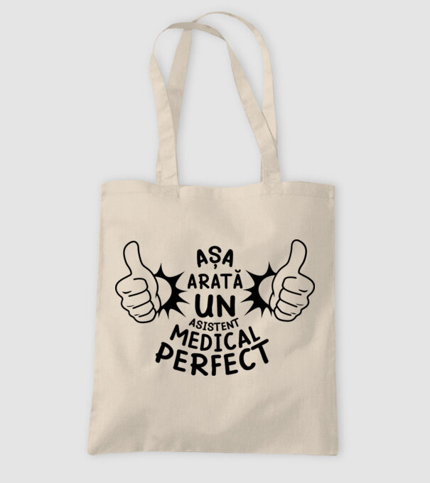 Așa arată un ASISTENT MEDICAL perfect model nisipiu pe tricou