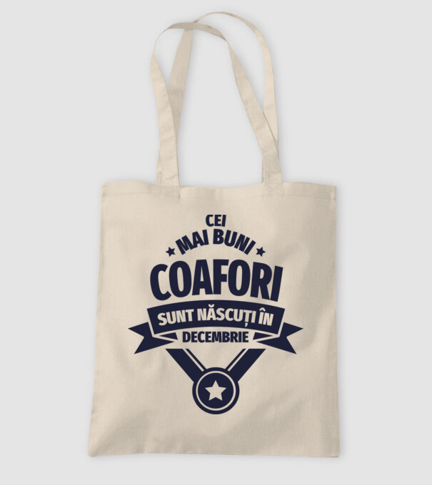 Cei mai buni coafori sunt născuți în Decembrie model nisipiu pe tricou