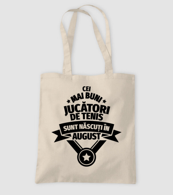 Cei mai buni jucători de tenis sunt născuți în August model nisipiu pe tricou