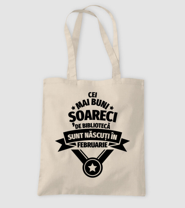Cei mai buni șoareci de bibliotecă sunt născuți în februarie model nisipiu pe tricou