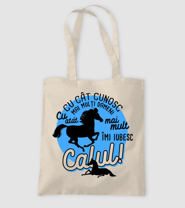 Cu cât cunosc mai mulți oameni, cu atât mai mult îmi iubesc calul model nisipiu pe tricou