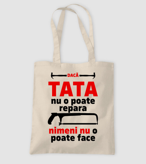 Dacă Tata nu o poate repara, nimeni nu o poate face model nisipiu pe tricou