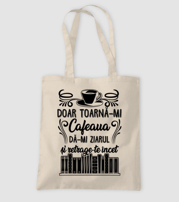 Doar toarnă-mi cafeaua, dă-mi ziarul și retrage-te încet model nisipiu pe tricou