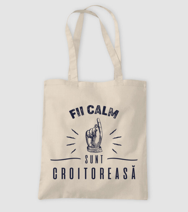 Fii calm, sunt croitoreasă model nisipiu pe tricou